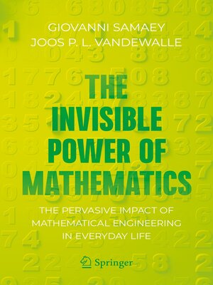 cover image of The Invisible Power of Mathematics